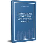 Insan Hakları Hukukunda Üçüncü Kuşak Haklar