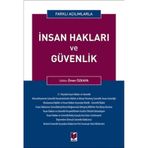İnsan Hakları ve Güvenlik / Ömer Özkaya / Adalet Yayınevi / 9786257277068