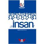 İnsan Hangi İnsan? Nasıl Bir İnsan? - Mehmet Niyazi Yavuz