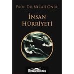 İnsan Hürriyeti - Prof. Dr. Necati Öner