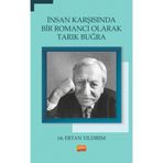 İnsan Karşısında Bir Romancı Olarak Tarık Buğra