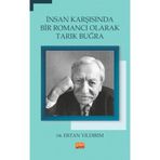 İnsan Karşısında Bir Romancı Olarak Tarık Buğra