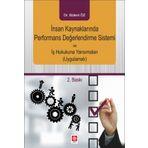 İnsan Kaynaklarında Performans Değerlendirme Sistemi ve İş Hukukuna Yansımaları - Bülent Öz