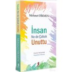 İnsan Ne De Çabuk Unuttu - Mehmet Dikmen