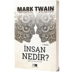 İnsan Nedir? - Mark Twain