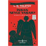 İnsan Neyle Yaşar? - Kısaltılmış Metin - Lev N. Tolstoy