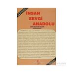 İNSAN SEVGI ANADOLU - ZEKI BÜYÜKTANIR