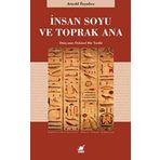 İnsan Soyu ve Toprak Ana - Arnold Toynbee