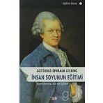 İNSAN SOYUNUN EĞİTİMİ AYDINLANMA, DIN VE EĞİTİM - GOTTHOLD EPHRAIM LESSING