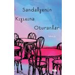 İnsan ve Hayat Kitaplığı Sandalyenin Kıyısına Oturanlar