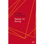 İnsan Ve Savaş - Ethem Büyükışık