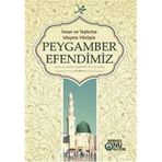 İnsan ve Topluma Ulaşma Yönüyle Peygamber Efendimiz