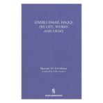 İnsan Yayınları İsmail Haqqi His Life Works and Views