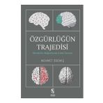 İnsan Yayınları Özgürlüğün Trajedisi