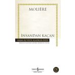 İNSANDAN KAÇAN - MOLIERE (JEAN-BAPTISTE POQUELIN)