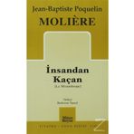 İNSANDAN KAÇAN - MOLIERE