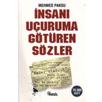 İNSANI UÇURUMA GÖTÜREN SÖZLER - MEHMED PAKSU