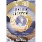 İnsanın 8 Evresi Erik H. Erikson