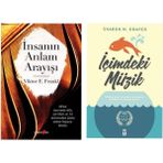 İnsanın Anlam Arayışı - Viktor Emil Frankl - İçimdeki Müzik - Sharon M. Draper
