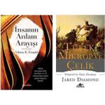 İnsanın Anlam Arayışı - Viktor Emil Frankl - Tüfek Mikrop ve Çelik - Jared Diamond