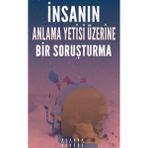 İnsanın Anlama Yetisi Üzerine Bir Soruşturma / David Hume / Mahzen Yayıncılık / 9786259785431