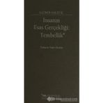 İnsanın Esas Gerçekliği Tembellik - kazimir malevic