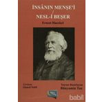 İnsanın Menşe’i - Nesl-i Beşer - Ernest Haeckel