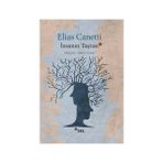 İnsanın Taşrası - elias cannetti