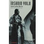 İNSANIN YOLU - CALVIN LUTHER MARTIN