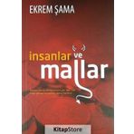 İnsanlar ve Mallar - Ekrem Şama