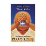 İnsanlar Ve Mucizeler: Parapsikoloji-Werner Keller