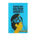 İnsanları Anlama Sanatı / Serkan Kan