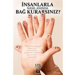 İNSANLARLA NASIL ANINDA BAĞ KURARSINIZ? - LEIL LOWNDES