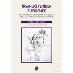 İnsanlığı Yeniden Büyülemek - Murray Bookchin