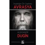 İnsanlığın Ön Cephesi Avrasya - Kaynak Yayınları
