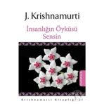 İnsanlığın Öyküsü Sensin - Juddi Krishnamurti