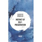 Instinct Of Self Preservation-Sigmund Freud