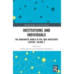 Institutions and Individuals: The Numismatic World in the Long Nineteenth Century, Volume 2