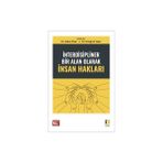 İnterdisipliner Bir Alan Olarak İnsan Hakları - Ertuğrul Yazar