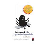 İNTERNET BIR OYUN BAHÇESİDİR - DAVID THORNE