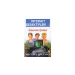 İNTERNET DEDEKTIFLERI 1 İNTERNET ÇETESİ - MICHAEL COLEMAN