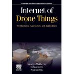 Internet of Drone Things: Architectures, Approaches, and Applications