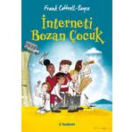 İnterneti Bozan Çocuk - Frank Cottrell - Boyce