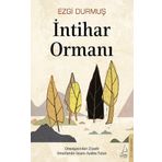 İntihar Ormanı - Ezgi Durmuş
