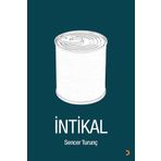 İntikal - Sencer Turunç