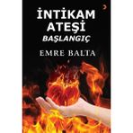 İntikam Ateşi Başlangıç - Emre Balta