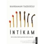 İntikam - Kahraman Tazeoğlu