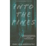 Into the Pines