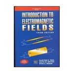 Introduction To Electromagnetic Fields [paperback] Clayton Paul & Keith W. Whites & Syde A. Nasar