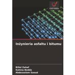 Inżynieria asfaltu i bitumu